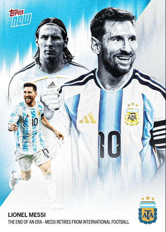 2026 Topps Now Lionel Messi #001 The End of An Era - Messi Retires From International Football Argentina Soccer Card