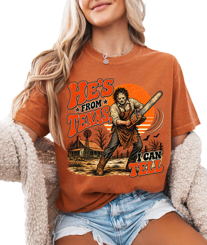 He’s from Texas I Can Tell Shirt, Retro Texas Chainsaw Horror Tee, Slasher Halloween T-Shirt